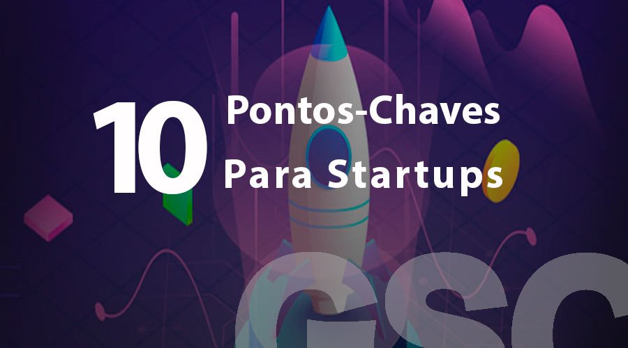 Confira os 10 pontos importantes para que as startups aproveitarem os dados e o marketing digital